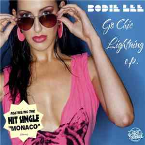 Bodie Lee - Go Chic Lightning E.P. download flac