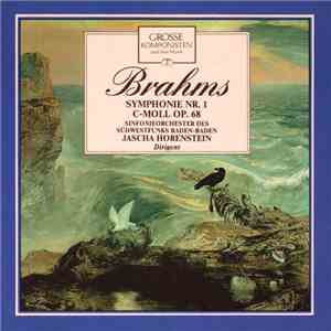 Brahms / Sinfonieorchester Des Südwestfunks Baden-Baden / Jascha Horenstein - Grosse Komponisten Und Ihre Musik 2: Brahms - Symphonie Nr.1 In C-Moll, OP. 68 download flac