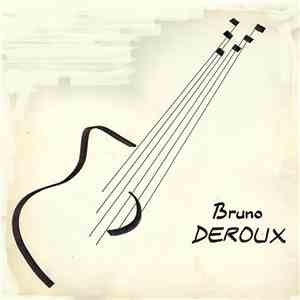 Bruno Deroux - Bruno Deroux download flac