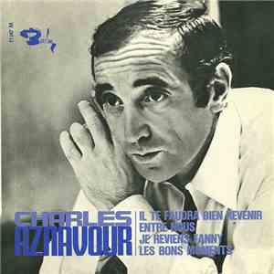 Charles Aznavour - Il Te Faudra Bien Revenir download flac