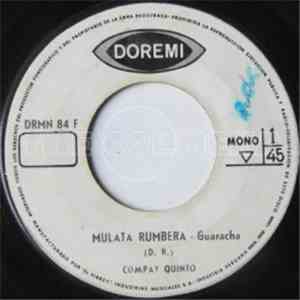 Compay Quinto - Mulata Rumbera / Que Sera Mi China download flac