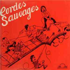 Cordes Sauvages - Cordes Sauvages download flac