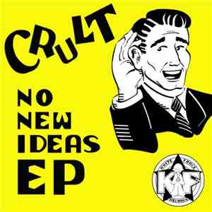 Crult - No New Ideas EP download flac