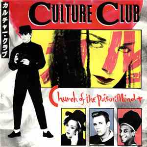 Culture Club - Church Of The Poison Mind download flac