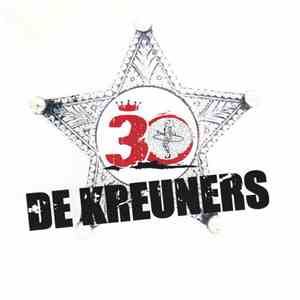 De Kreuners - De Kreuners 30 Jaar download flac