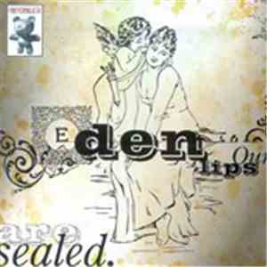 Eden  - Our Lips Are Sealed download flac