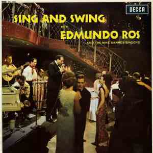 Edmundo Ros And His Orchestra And The Mike Sammes Singers - Sing And Swing With Edmundo Ros download flac