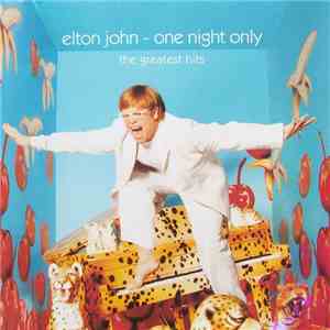 Elton John - One Night Only download flac