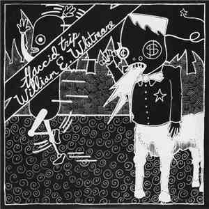 Flaccid Trip / William E. Whitmore - Flaccid Trip / William E. Whitmore download flac