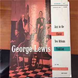 George Lewis  - Jazz in the Classic New Orleans Tradition download flac