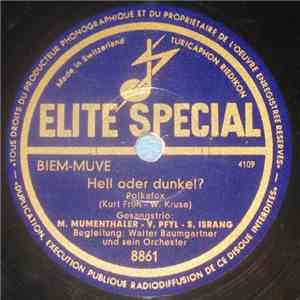 Gesangstrio: M. Mumenthaler - V. Pfyl - S. Israng Begleitung: Walter Baumgartner Und Sein Orchester - Hell Oder Dunkel? / Bier-Lied download flac