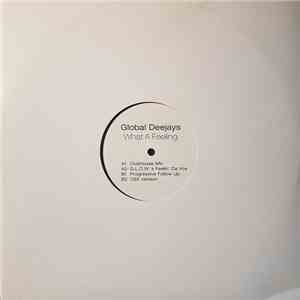 Global Deejays - What A Feeling download flac