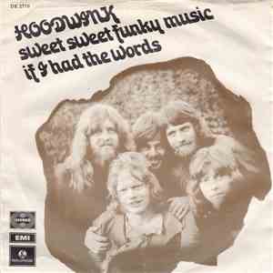 Hoodwink - Sweet Sweet Funky Music - If I Had The Words download flac