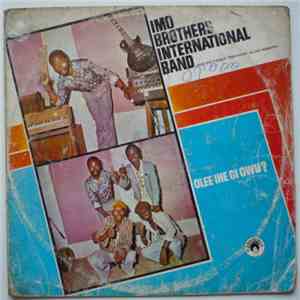 Imo Brothers International Band - Olee Ihe Gi Owu? download flac