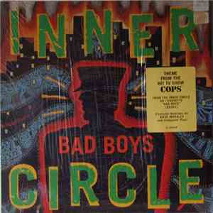 Inner Circle - Bad Boys (Theme From Cops) download flac