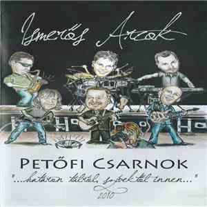 Ismerős Arcok - Petőfi Csarnok "...Határon Túlról, Szívektől Innen..." 2010 download flac