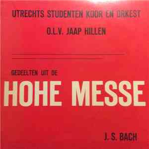 Jaap Hillen - (Gedeelten Uit De) Hohe Messe download flac