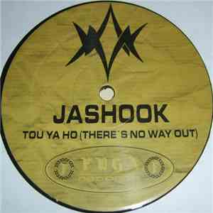 Jashook - Tou Ya Ho (There's No Way Out) download flac