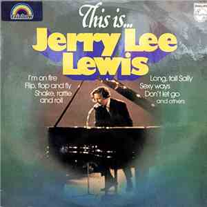 Jerry Lee Lewis - This is... Jerry Lee Lewis download flac