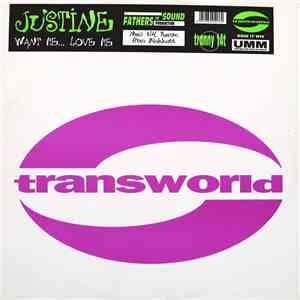 Justine - Want Me... Love Me download flac