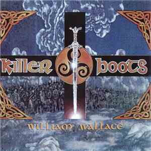 Killer Boots - William Wallace download flac