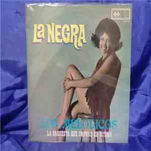 Los Melódicos - La Negra download flac