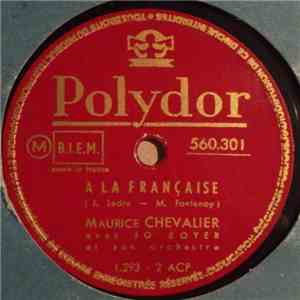 Maurice Chevalier Avec Jo Boyer Et Son Orchestre - A La Francaise / Peintre En Batiment download flac