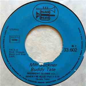 Milt Buckner, Buddy Tate - When I'm Blue download flac