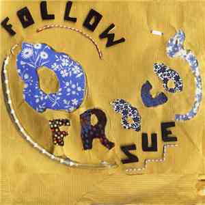 O Fracas - Follow Sue download flac