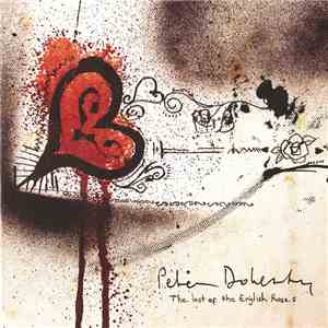 Peter Doherty - The Last Of The English Roses download flac