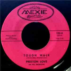 Preston Love - Tough Walk / Omaha Mash FLAC album