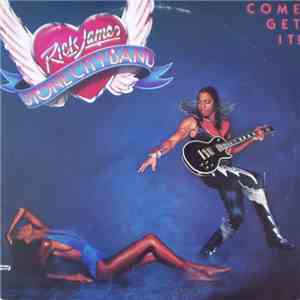 Rick James, Stone City Band - Come Get It! download flac