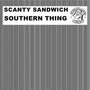 Scanty Sandwich - Southern Thing download flac