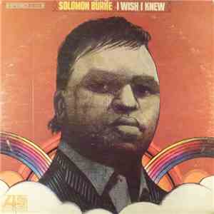Solomon Burke - I Wish I Knew download flac