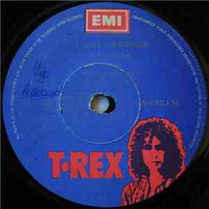 T. Rex - I Love To Boogie / Baby Boomerang download flac