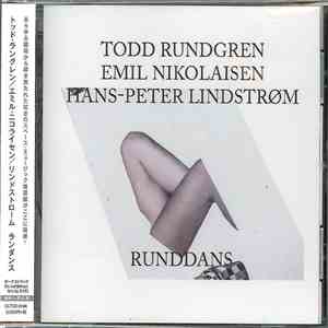 Todd Rundgren, Emil Nikolaisen, Hans-Peter Lindstrøm - Runddans download flac