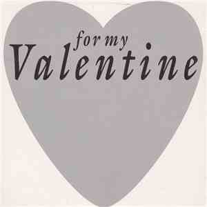 Unknown Artist - For My Valentine download flac