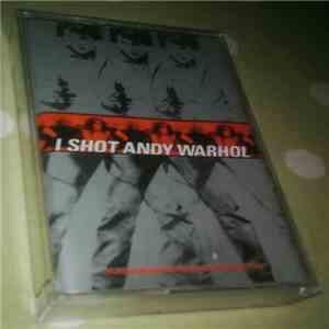 Various - I Shot Andy Warhol - Music From And Inspired By The Motion Picture FLAC album