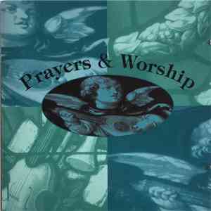 Various - Prayers And Worship download flac