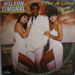 Wilson Simonal & Flor de Lotus - Charme Tropical download flac
