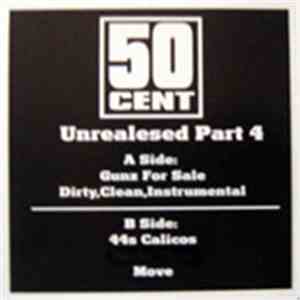 50 Cent - Unreleased Part 4 download flac