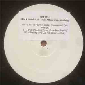 Alex Attias Presents Mustang - Let The Rhythm Get In FLAC album