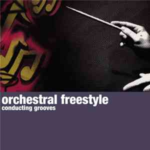 Alex Rizzo & Elliot Ireland - Orchestral Freestyle download flac