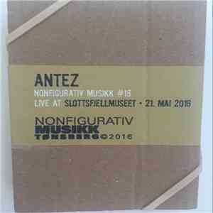 Antez - Nonfigurativ Musikk 16 download flac