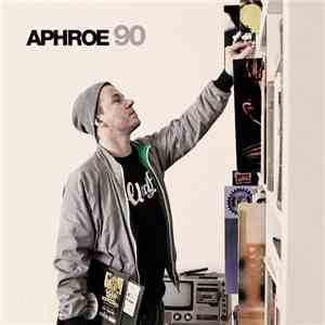 Aphroe - 90 download flac