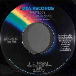 B. J. Thomas - Everybody Loves A Rain Song download flac