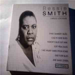Bessie Smith - Careless Love Blues download flac
