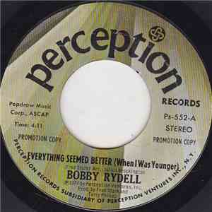 Bobby Rydell - Everything Seemed Better (When I Was Younger) download flac