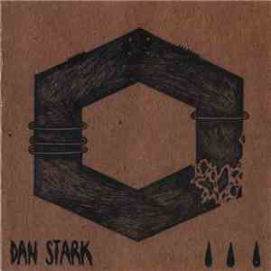 Dan Stark  - Dan Stark download flac
