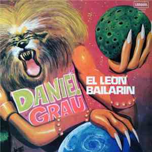 Daniel Grau - El Leon Bailarin download flac